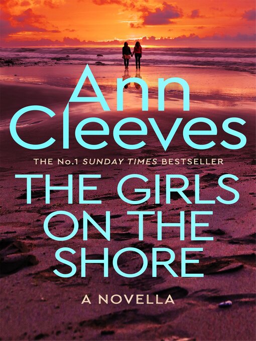 Title details for The Girls on the Shore by Ann Cleeves - Wait list